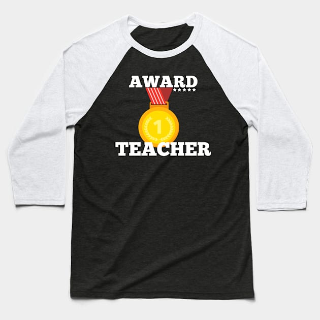 Award Trophy Best teacher i love my teacher gift Baseball T-Shirt by Flipodesigner